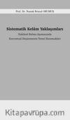 Sistematik Kelam Yaklaşımları & Hakikati Bulma Aşamasında  Kavramsal Düşünmenin Temel Basamakları