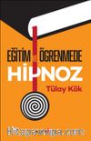 Eğitim ve Öğrenmede Hipnoz
