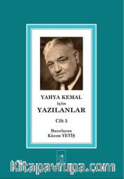 Yahya Kemal İçin Yazılanlar Cilt 3