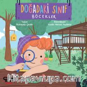 Doğadaki Sınıf / Böcekler