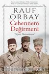 Cehennem Değirmeni & Siyasi Hatıralarım