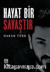 Hayat Bir Savaştır
