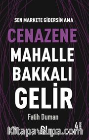 Cenazene Mahalle Bakkalı Gelir