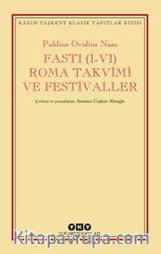 Fasti (I-VI) Roma Takvimi ve Festivaller