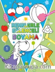 Renklerle Eğlenceli Boyama 1