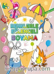 Renklerle Eğlenceli Boyama 2