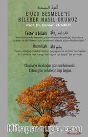 E’uzu Besmele'yi Bilerek Nasıl Okuruz