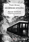 Tren Arası Kehribar Soluğu