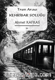 Tren Arası Kehribar Soluğu