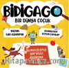 Bidigago Bir Dünya Çocuk