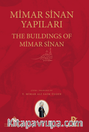 Mimar Sinan Yapıları - The Buildings of Mimar Sinan