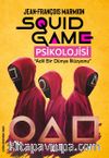 Squid Game Psikolojisi