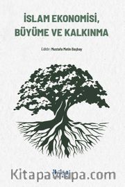İslam Ekonomisi, Büyüme ve Kalkınma