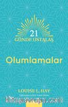 21 Günde Ustalaş - Olumlamalar