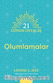 21 Günde Ustalaş - Olumlamalar