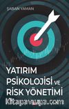 Yatırım Psikolojisi ve Risk Yönetimi