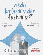 Nedir Birbirimizden Farkımız?
