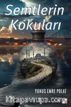 Semtlerin Kokuları