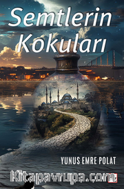 Semtlerin Kokuları