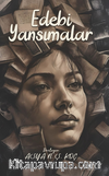 Edebi Yansımalar