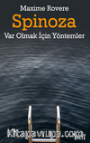 Spinoza & Var Olmak İçin Yöntemler