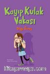 Kayıp Kulak Vakası