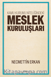 Kamu Kurumu Niteliğindeki Meslek Kuruluşları