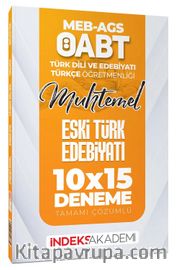 2025 ÖABT MEB-AGS Muhtemel Türk Dili Edebiyatı-Türkçe Eski Türk Dili ve Yeni Türk Dili 15x12 Deneme Çözümlü