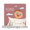 Nasıl Başladı? - Peşinde