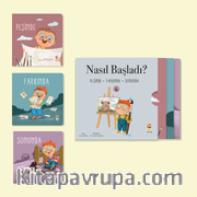 Nasıl Başladı? - Her Şey Seninle Başladı 4. Set (3 Kitap)