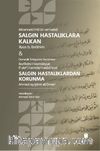 Salgın Hastalıklara Kalkan & Salgın Hastalıklardan Korunma