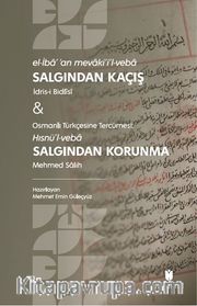 Salgından Kaçış <br /> Salgından Korunma
