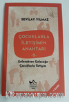 Çocuklarla İletişimin Anahtarı - 2