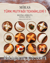 Miras – Türk Mutfaği Teknikleri 1 