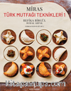 Miras – Türk Mutfaği Teknikleri 1 – Ciltli