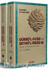 Dürrü’l-Fu’ad ve Şeyhü’l-İrşad  (2 Cilt, Takım) (İnceleme - Edisyon Kritikli Metin - Dizin)