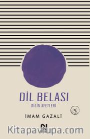 Dil Belası <br /> Dilin Afetleri