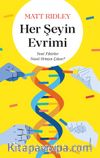 Her Şeyin Evrimi & Yeni Fikirler Nasıl Ortaya Çıkar?