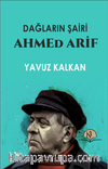 Dağların Şairi Ahmed Arif