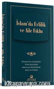 İslam'da Evlilik ve Aile Fıkhı