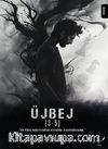 Üj Bej (3-5)