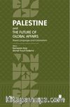 Palestine and the Future of Global Affairs: Power, Language, and Colonialism