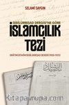 Sebilürreşad Dergisi'ne Göre İslamcılık Tezi