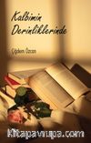 Kalbimin Derinliklerinde