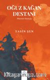 Oğuz Kağan Destanı & Manzum Söyleyiş