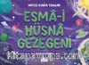 Esma-i Hüsna Gezegeni