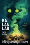 Ne Oluyor? Kalanlar