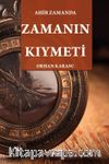 Ahir Zamanda Zamanın Kıymeti