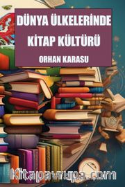 Dünya Ülkelerinde Kitap Kültürü