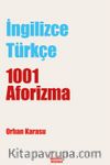 İngilizce-Türkçe 1001 Aforizma